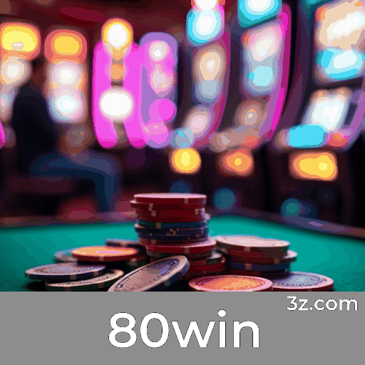 80win: Especialista em Apostas Esportivas e Eventos Brasileiros